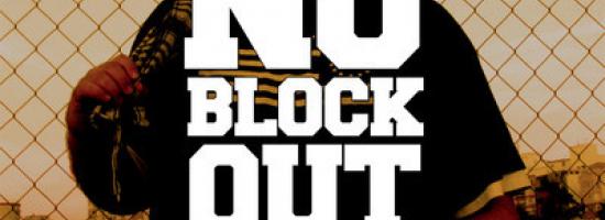 "NO BLOCK OUT" de ROB RENEDIE, BLOCK MCLOUD y NARKSOUL [single]