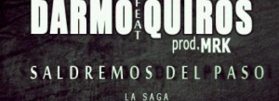 Ya está disponible "SALDREMOS DEL PASO III" de DARMO y QUIRÓS [vídeo]