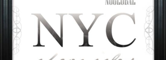 "NYC CHRONICLES" de NOGLOBAL ya disponible!