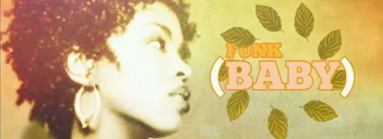 "FUNK BABY!" de JUANINACKA