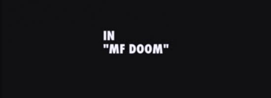 "MF DOOM" de CHARLIE TZARA y ARUFE [videoclip]