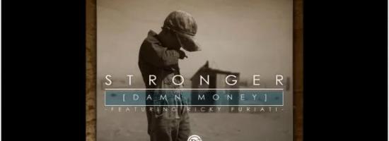 "STRONGER" de DAMN MONEY [single]